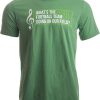 What's The Football Team Doing on Our Field? | Marching Band Unisex T-Shirt